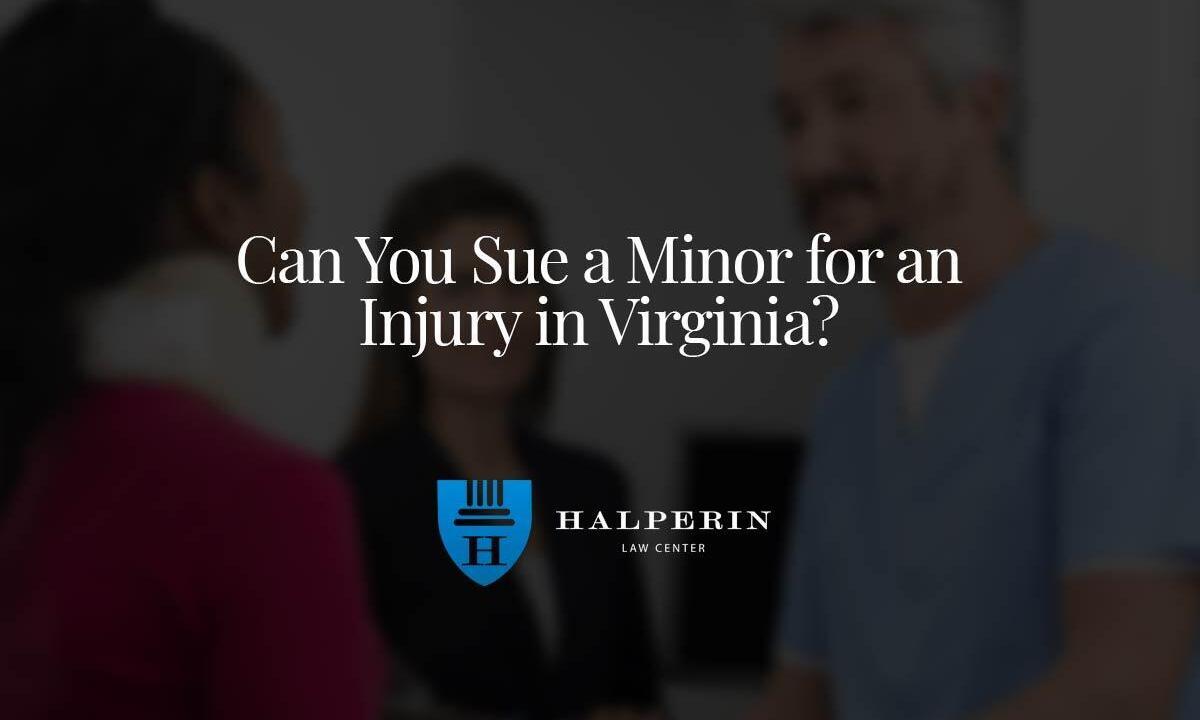 Can You Sue a Minor for an Injury in Virginia?