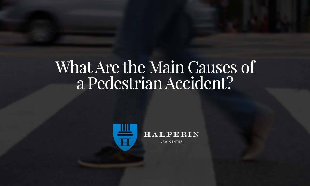 What Are the Main Causes of a Pedestrian Accident?
