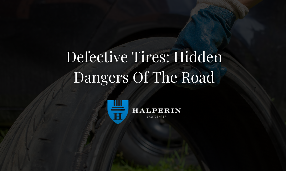 Defective Tires: Hidden Dangers of the Road