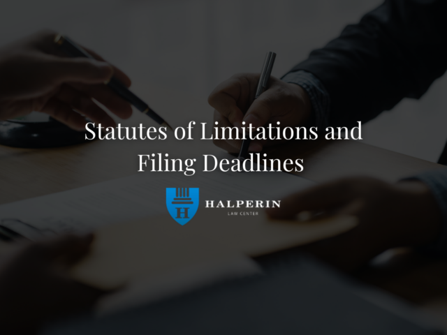 Statutes of Limitations and Filing Deadlines